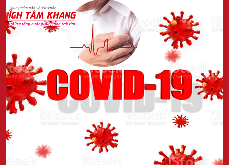 Covid - 19 là một nguyên nhân dẫn đến bệnh cơ tim (viêm cơ tim)
